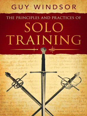 cover image of The Principles and Practices of Solo Training
